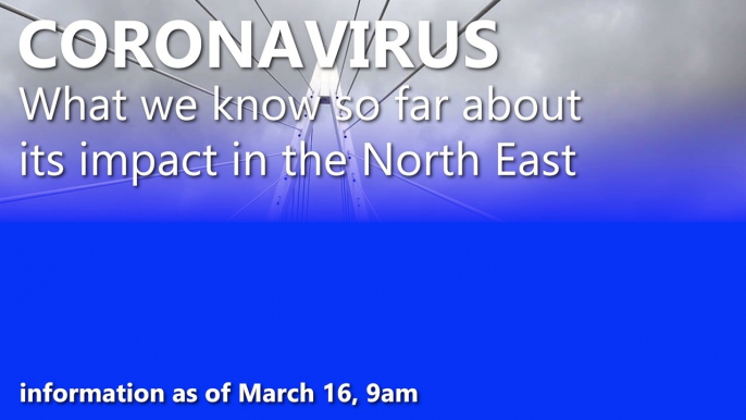 Coronavirus: What we know so far about its impact in Sunderland (March 16)