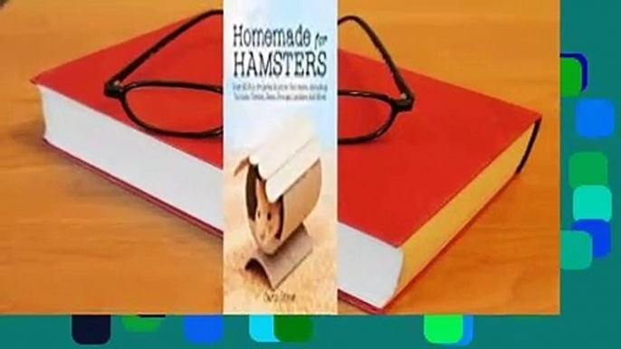 About For Books  Homemade for Hamsters: Over 20 Fun Projects Anyone Can Make, Including Tunnels,