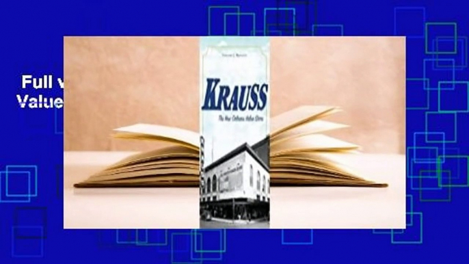 Full version  Krauss: The New Orleans Value Store Complete