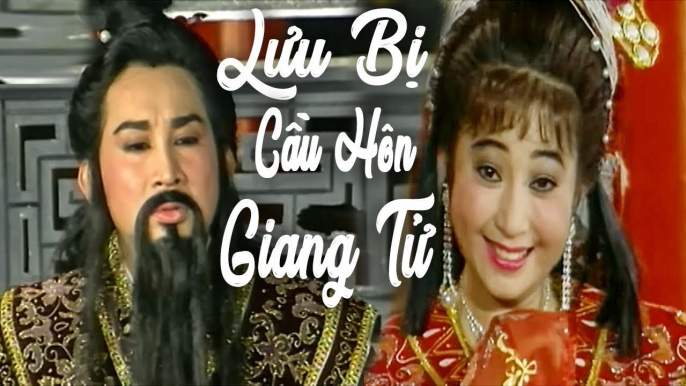 Cải Lương Xưa  Lưu Bị Cầu Hôn Giang Tử - Kim Tử Long Thoại Mỹ Thanh Tòng  cải lương hồ quảng 1975