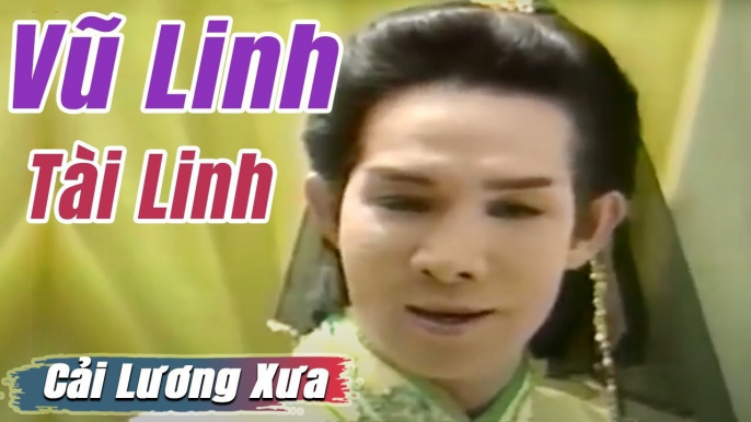 Cải Lương Xưa : Vũ Linh Tài Linh Trinh Trinh Tú Sương  cải lương hay tuồng hồ quảng kiếm hiệp