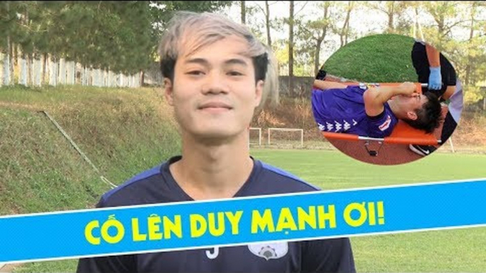 Văn Toàn chúc Duy Mạnh sớm hồi phục chấn thương nghiêm trọng | HAGL Media