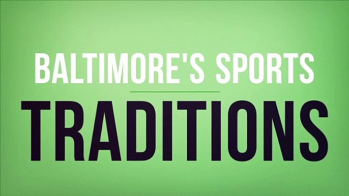 Baltimore's Sports Traditions