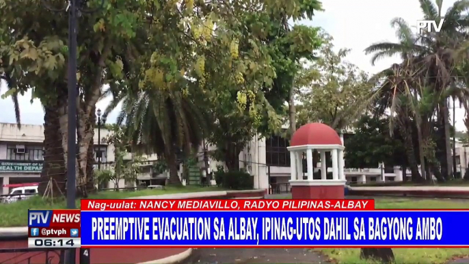 Preemptive evacuation sa Albay, ipinag-utos dahil sa bagyong #AmboPh