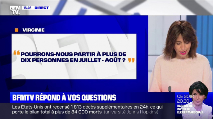 Pourrons-nous partir à plus de 10 personnes cet été? BFMTV répond à vos questions