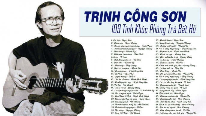 LK TRỊNH CÔNG SƠN Để Đời - 109 Tình Khúc Phòng Trà Bất Hủ Tiếng Hát NGỌC LAN, TUẤN NGỌC, KHÁNH LY