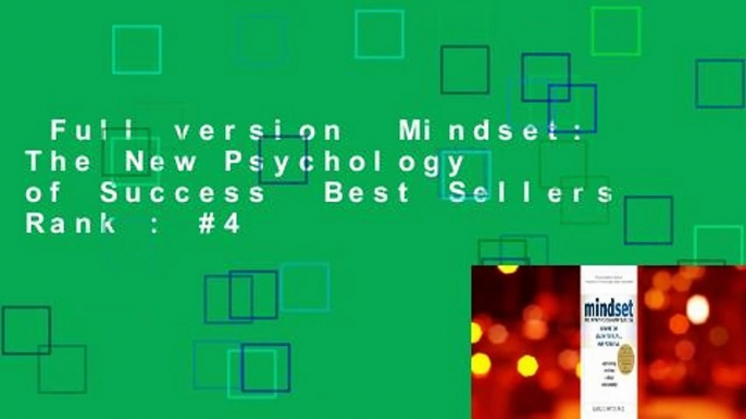 Full version  Mindset: The New Psychology of Success  Best Sellers Rank : #4