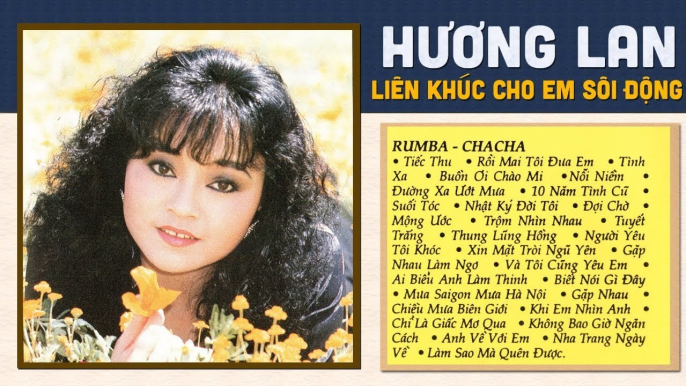 LIÊN KHÚC NHẠC VÀNG HẢI NGOẠI RẤT HIẾM NGƯỜI ĐƯỢC NGHE - LK RUMBA CHA CHA HƯƠNG LAN SÔI ĐỘNG