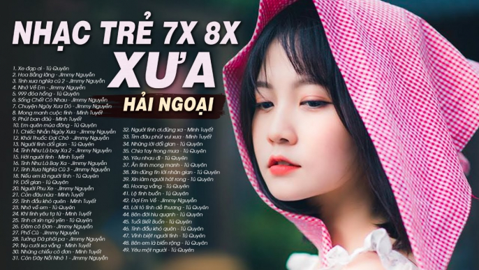 Xe Đạp Ơi, Hoa Bằng Lăng - JIMMY NGUYỄN, TÚ QUYÊN, MINH TUYẾT - 199 Nhạc Trẻ Xưa Bất Hủ Thế Hệ 7X 8X