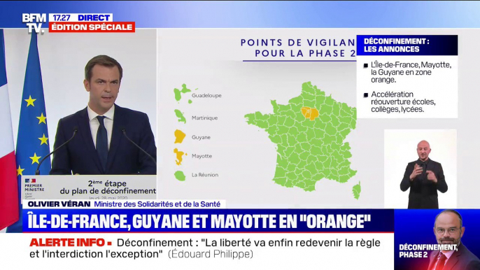 Déconfinement: la vigilance renforcée en Guyane et à Mayotte est liée "à l'existence d'une épidémie toujours active", explique Olivier Véran