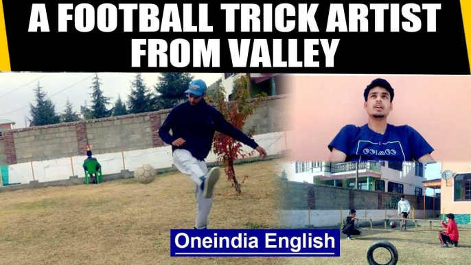 Kashmir: Meet Shah Husaib, a football trick artist grabbing eyeballs: watch|Oneindia