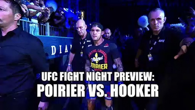 UFC Fight Night Preview: Dustin Poirier vs. Dan Hooker