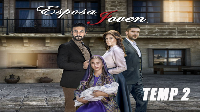 Esposa Joven - T2 - Episodio 16