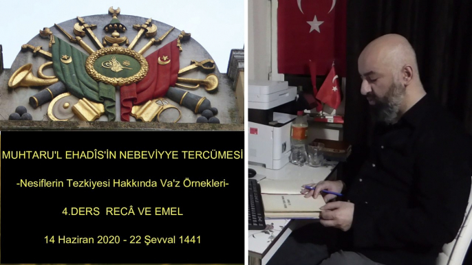 4.DERS RECÂ VE EMEL 14 Haziran 2020 - 22 Şevval 1441