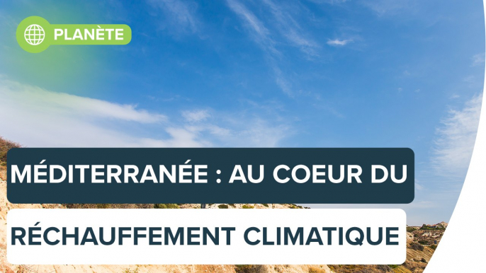 La Méditerranée va subir de plein fouet le réchauffement climatique | Futura