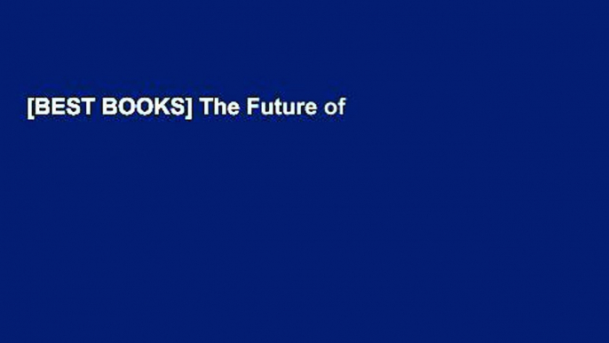 [BEST BOOKS] The Future of Humanity: Terraforming Mars, Interstellar Travel,