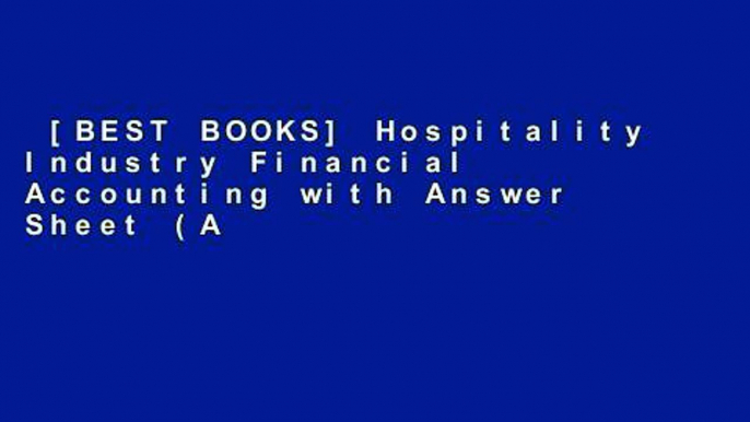 [BEST BOOKS] Hospitality Industry Financial Accounting with Answer Sheet