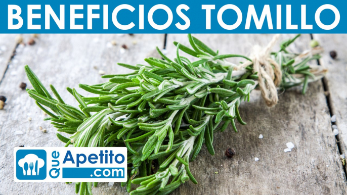 8 propiedades y beneficios del tomillo | QueApetito