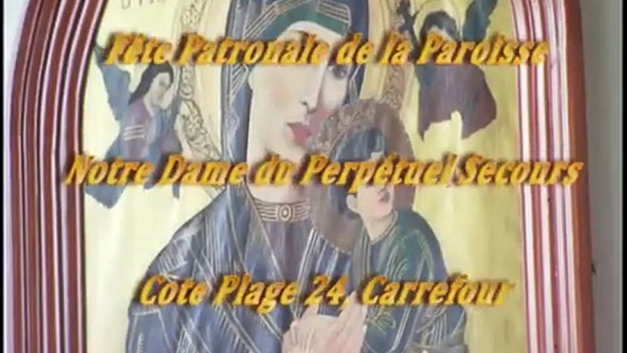 Fête Patronale de la Paroisse Notre Dame du Perpetuel Secours de Carrefour,  cote plage 24.