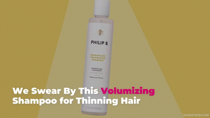 We Swear By This Volumizing Shampoo for Thinning Hair