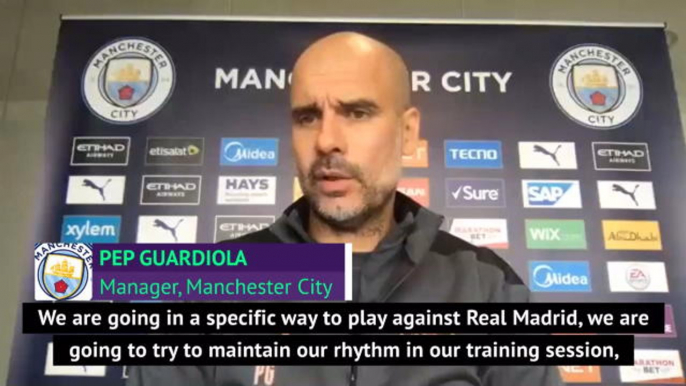 City must give everything against Real Madrid - Guardiola