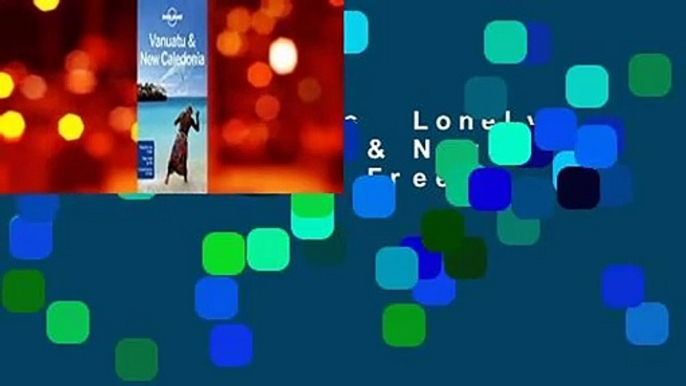 About For Books  Lonely Planet Vanuatu & New Caledonia  For Free