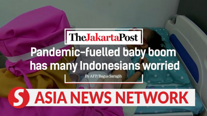 The Jakarta Post | Pandemic-fuelled baby boom has many Indonesians worried