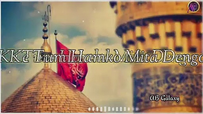 Muharram_Status_For_Whatsapp_|_Karbala_Status_Video_|_Muharram_Status_2020_|_Popular_Muharram_Status(adiwrites)