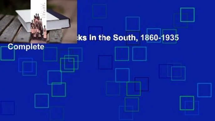 Education of Blacks in the South, 1860-1935 Complete