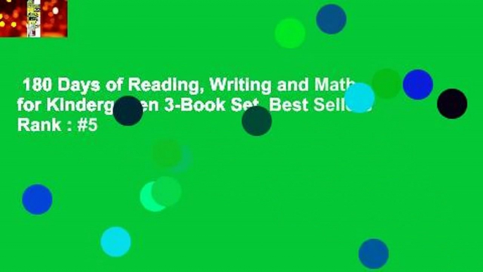 180 Days of Reading, Writing and Math for Kindergarten 3-Book Set  Best Sellers Rank : #5