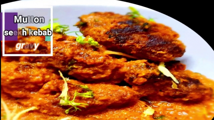Mutton Seekh kabab Gravy Recipe | Mutton Seekh Kebab Recipe | Mutton Kebab | Mutton Recipe | Seekh Kabab | AL Aliyyu Cooking