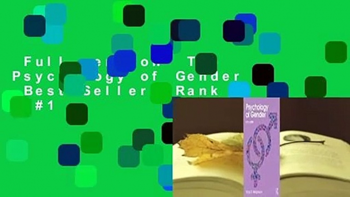 Full version  The Psychology of Gender  Best Sellers Rank : #1