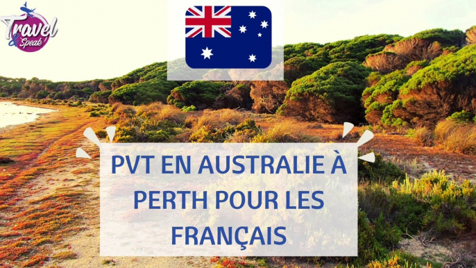 PVT en Australie à Perth pour les Français