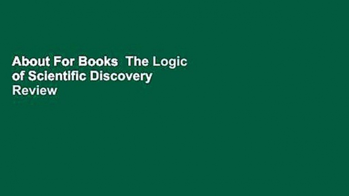 About For Books  The Logic of Scientific Discovery  Review