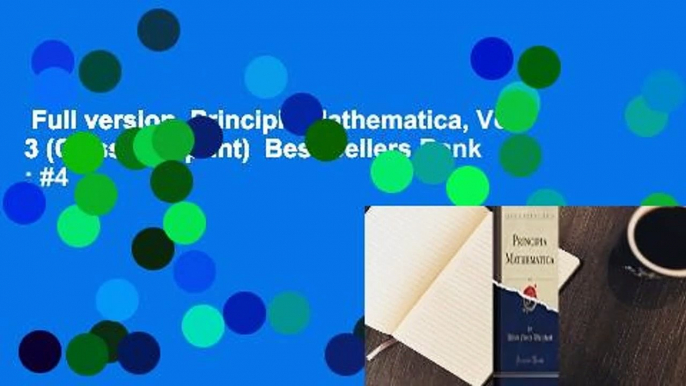 Full version  Principia Mathematica, Vol. 3 (Classic Reprint)  Best Sellers Rank : #4