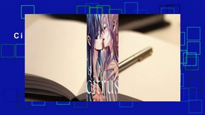 Citrus Vol. 8  Review