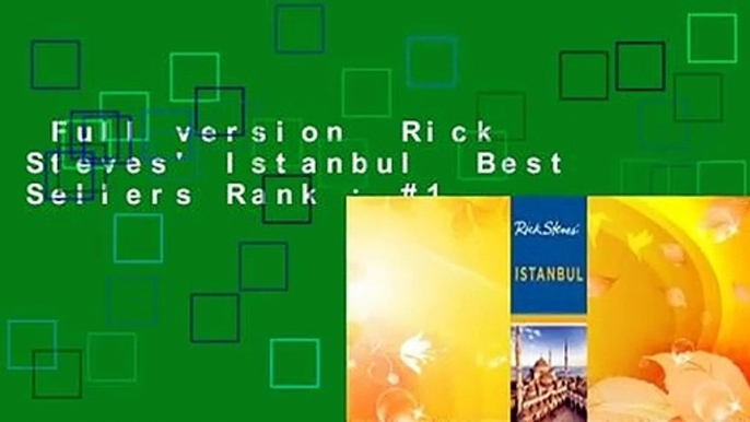 Full version  Rick Steves' Istanbul  Best Sellers Rank : #1