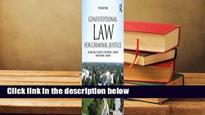 Full Version  Constitutional Law for Criminal Justice  Best Sellers Rank : #3