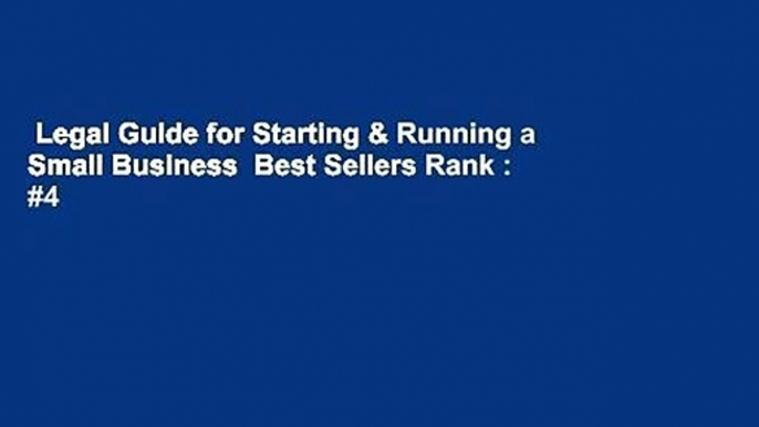 Legal Guide for Starting & Running a Small Business  Best Sellers Rank : #4