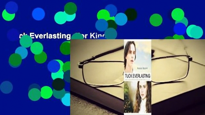 Tuck Everlasting  For Kindle