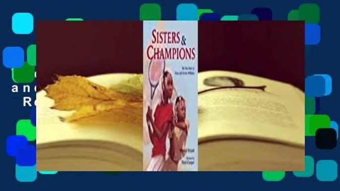 Sisters and Champions: The True Story of Venus and Serena Williams  Revue