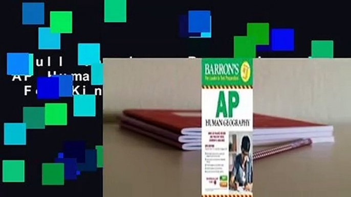 Full Version  Barron's AP Human Geography  For Kindle