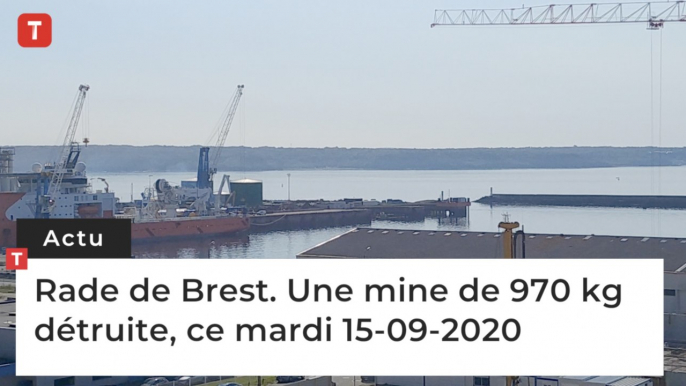 Rade de Brest. Une mine de 970 kg  détruite, ce mardi 15-09-2020