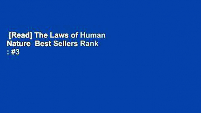 [Read] The Laws of Human Nature  Best Sellers Rank : #3