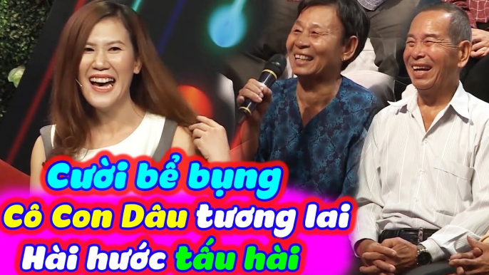 Bố Mẹ Chồng Cười Bể Bụng Với Cô Con Dâu Tương Lai Hài Hước Trên Bạn Muốn Hẹn Hò | BMHH Tập 508