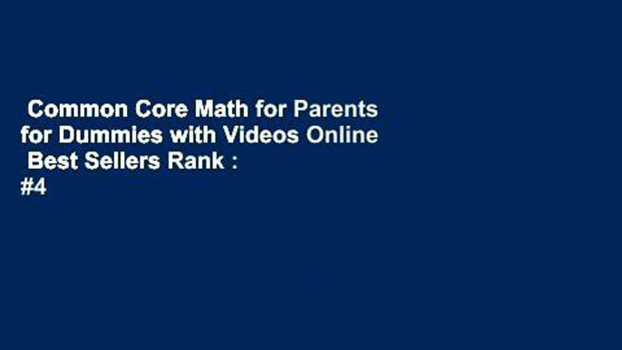 Common Core Math for Parents for Dummies with Videos Online  Best Sellers Rank : #4