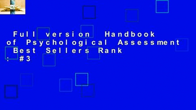 Full version  Handbook of Psychological Assessment  Best Sellers Rank : #3