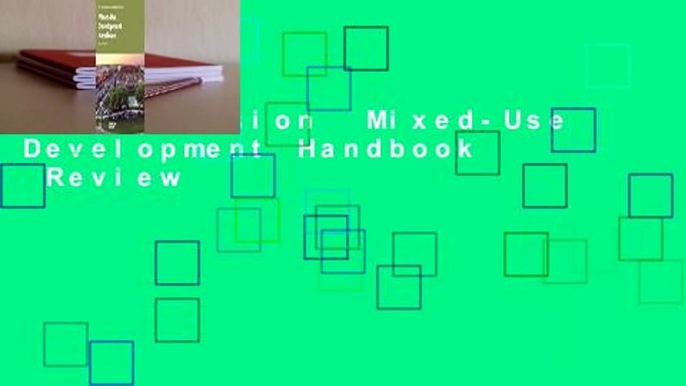 Full version  Mixed-Use Development Handbook  Review