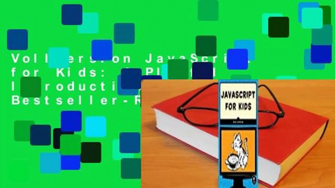 Vollversion JavaScript for Kids: A Playful Introduction to Programming Bestseller-Rang: #5