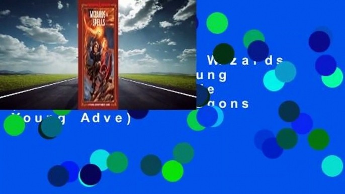 About For Books  Wizards and Spells: A Young Adventurer's Guide (Dungeons and Dragons Young Adve)